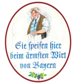 Sie speisen beim ärmsten Wirt Bayern