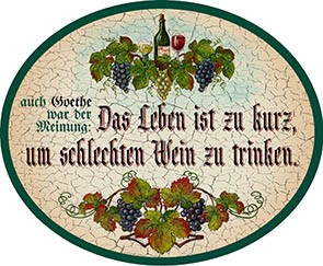 Das Leben ist zu kurz... +