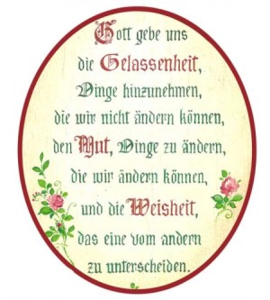 Gott gebe uns die Gelassenheit